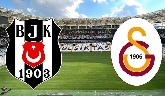 Beşiktaş Galatasaray maçı ne zaman, saat kaçta? Beşiktaş Galatasaray maçı hangi kanalda yayınlanacak?