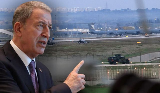 Hulusi Akar'dan İncirlik açıklaması: Saldırı olabilir ancak...