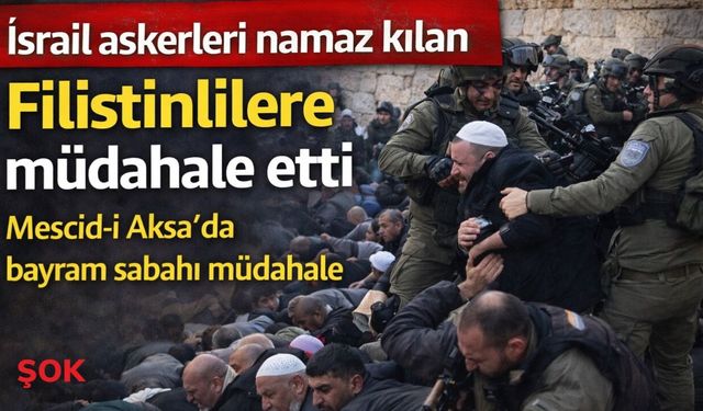Bayram sabahı şok müdahale! Aksa’da namaz kılanlara saldırı
