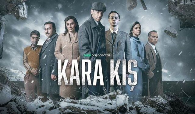 Murat Yıldırım’lı 'Kara Kış' yayında: 1939 Erzincan depremini anlatıyor