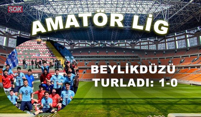 Beylikdüzü turladı: 1-0