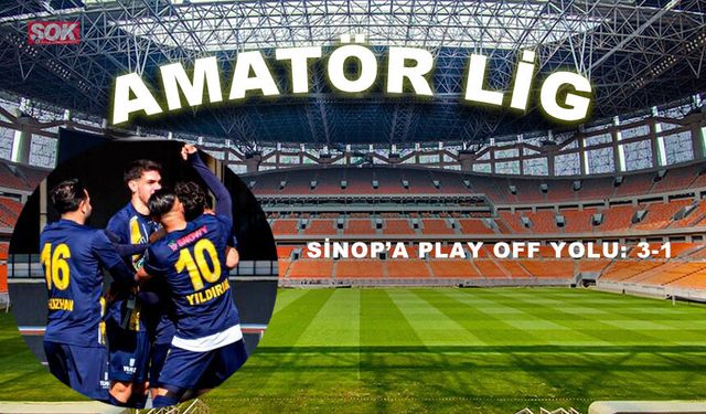 Sinop’a Play Off yolu: 3-1