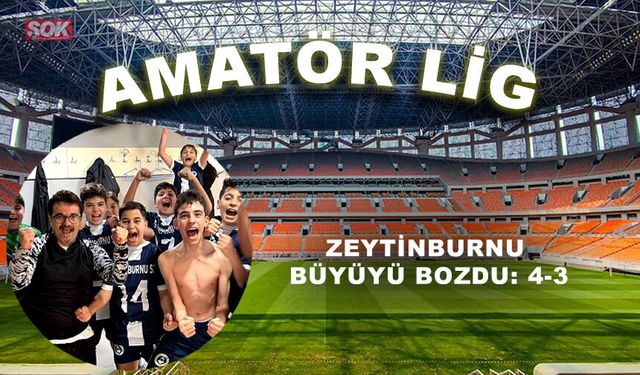 Zeytinburnu büyüyü bozdu: 4-3