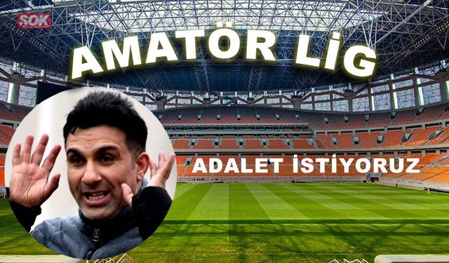 Adalet istiyoruz