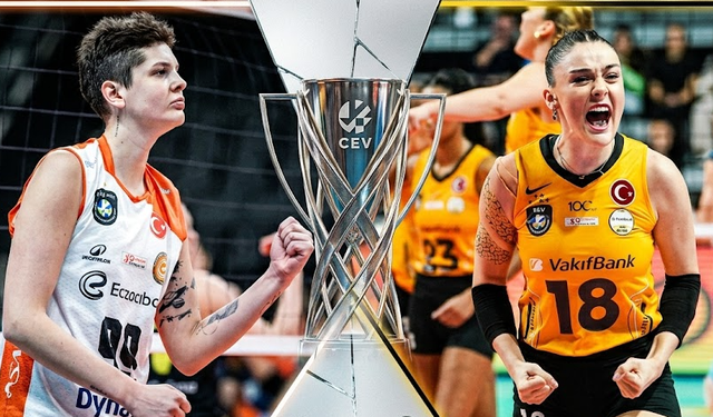 Avrupa’da dev Türk derbisi! Finalin adı Vakıfbank - Eczacıbaşı