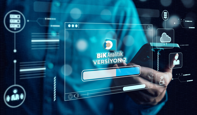 BİK Analitik’te yeni dönem: Versiyon 2, Temmuz ayında devreye alınıyor