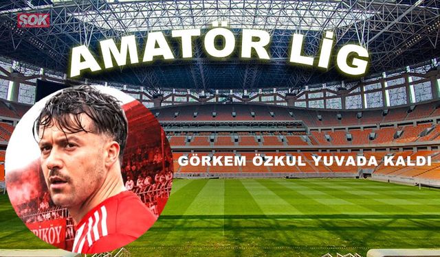 Görkem Özkul yuvada kaldı