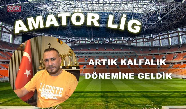 Artık kalfalık dönemine geldik