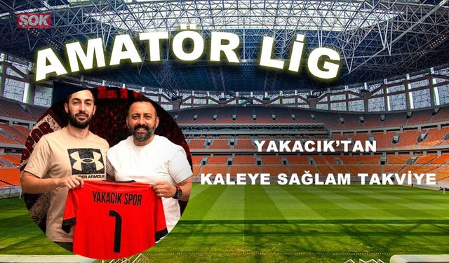 YAKACIK’TAN KALEYE SAĞLAM TAKVİYE