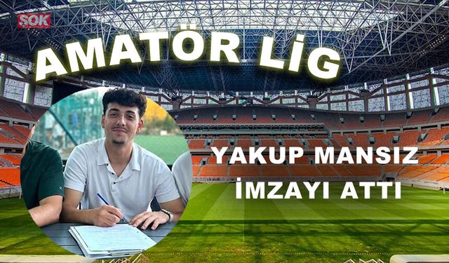Yakup Mansız imzayı attı