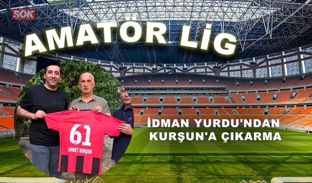 İDMAN YURDU'NDAN KURŞUN'A ÇIKARMA