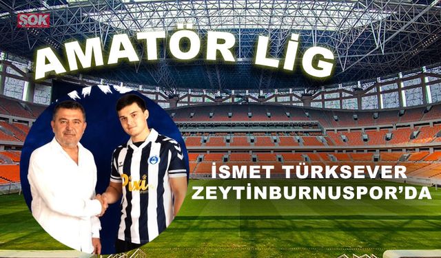 İsmet Türksever Zeytinburnuspor’da