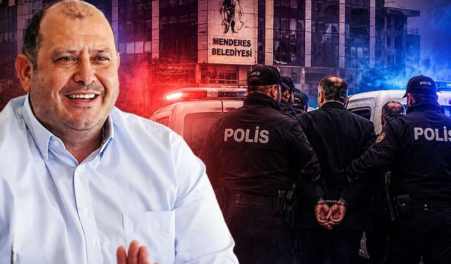 Menderes Belediyesi'ne rüşvet operasyonu: Başkan İlkay Çiçek tutuklandı