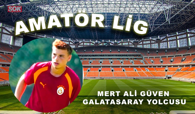 Mert Ali Güven Galatasaray yolcusu