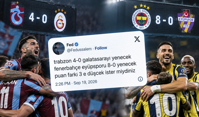 Trabzonspor 4-0, Fenerbahçe 8-0... İki skoru da önceden bilen hesap ortaya çıktı