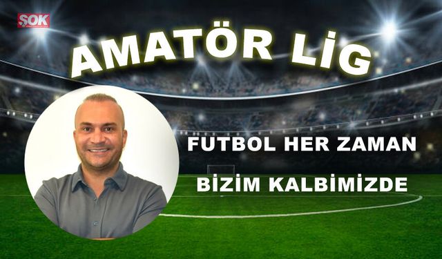 Futbol her zaman bizim kalbimizde
