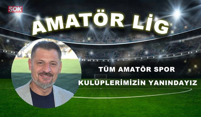 TÜM AMATÖR SPOR KULÜPLERİMİZİN YANINDAYIZ