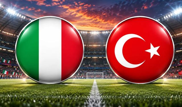 İtalya-Türkiye maçında 11'ler belli oldu! İşte sahaya çıkacak isimler