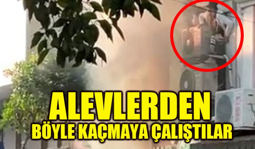 Alevlerden böyle kaçmaya çalıştılar