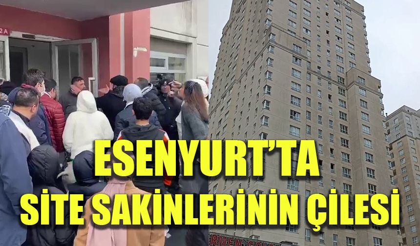 Esenyurt’ta site sakinlerinin çilesi