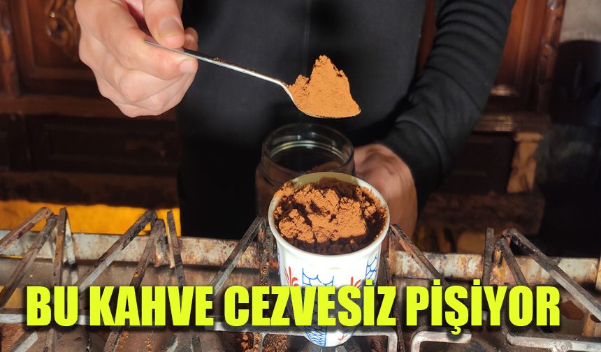 Bu kahve cezvesiz pişiyor, tadı dillere destan