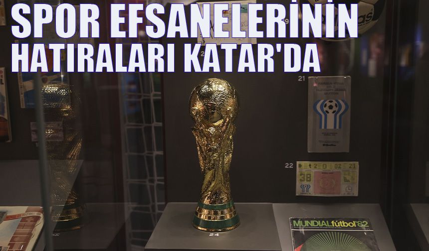 Spor efsanelerinin hatıraları Katar'da