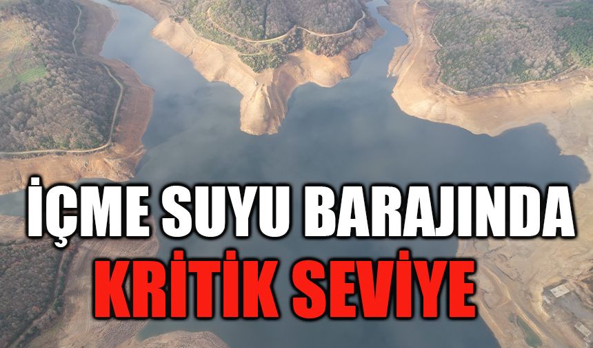 Yalova’nın içme suyu barajında kritik seviye