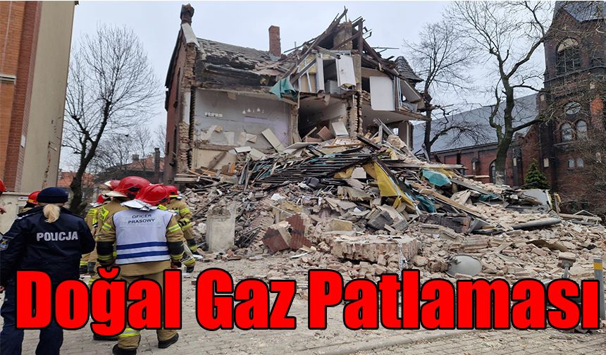 Doğal Gaz Patlaması