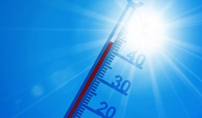 Meteoroloji uyardı: Sıcaklık yükselecek!