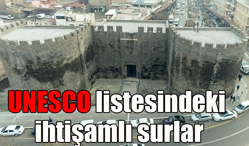 UNESCO listesindeki ihtişamlı surlar