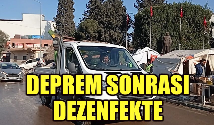 Deprem sonrası dezenfekte