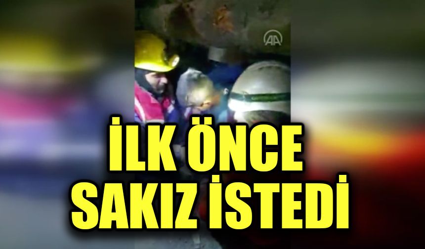 İlk önce sakız istedi