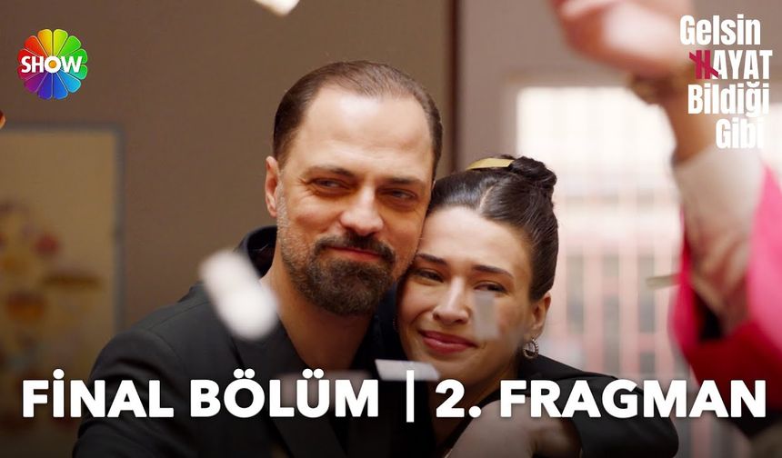 Gelsin Hayat Bildiği Gibi 41. Bölüm 2. fragmanı İzleyin: Gelsin Hayat Bildiği Gibi final bölüm fragmanı izle