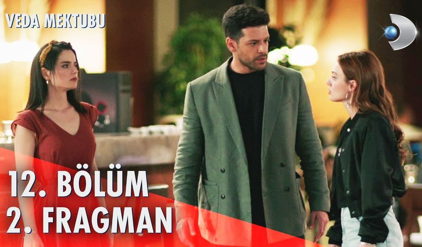 Veda Mektubu 12. Bölüm 2.fragmanı İzleyin: Veda Mektubu yeni bölüm fragmanı izle