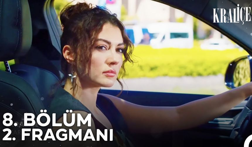 Kraliçe 8. Bölüm 2. fragmanı İzleyin: Kraliçe yeni bölüm fragmanı izle