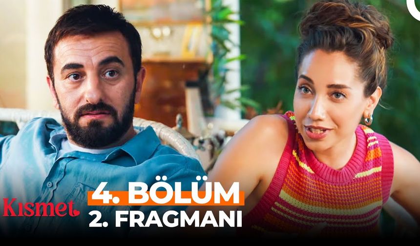 Kısmet 4. Bölüm 2.fragmanı İzleyin: Kısmet fragmanı izle