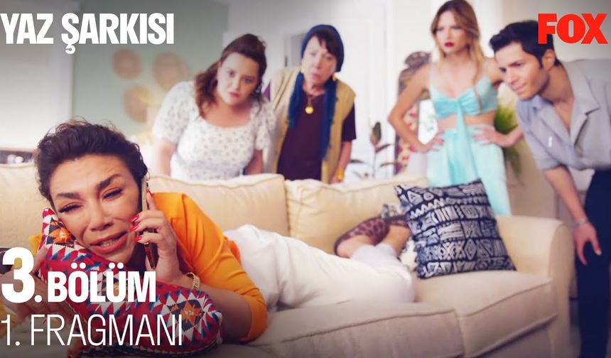 Yaz Şarkısı 3. Bölüm 1. fragmanı İzleyin: Fox Tv Yaz Şarkısı fragmanı izle