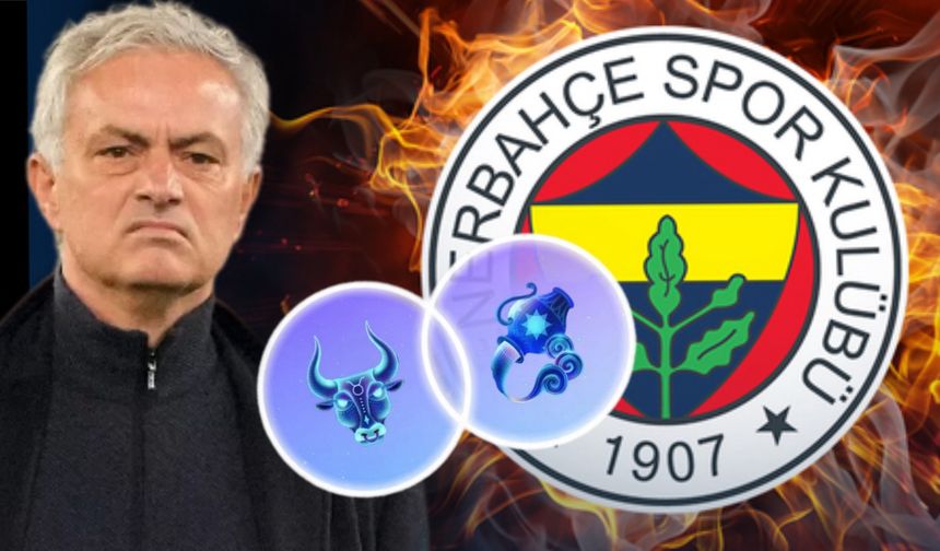 Ünlü astrolog sorunu açıkladı: Fenerbahçe'yle Jose Mourinho'nun burçları uyumsuz ve Portekizli...