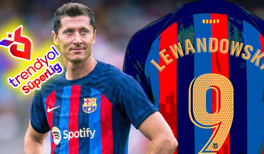Süper Lig'de asrın transferi Robert Lewandowski! Uçağın ineceği tarih bile açıklandı