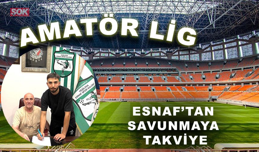 Esnaf’tan savunmaya takviye
