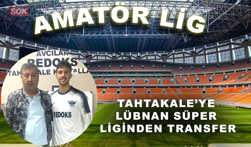 Tahtakale’ye Lübnan Süper Liginden transfer
