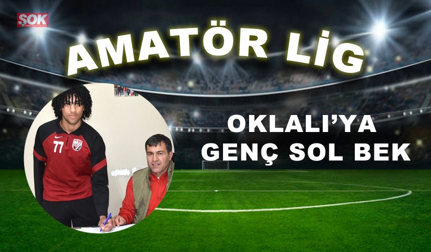 Oklalı’ya genç sol bek