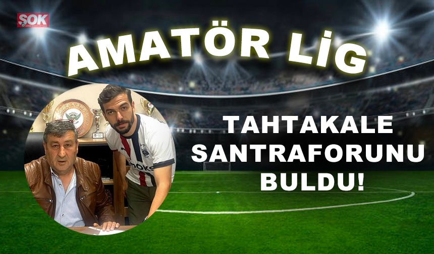 Tahtakale santraforunu buldu!