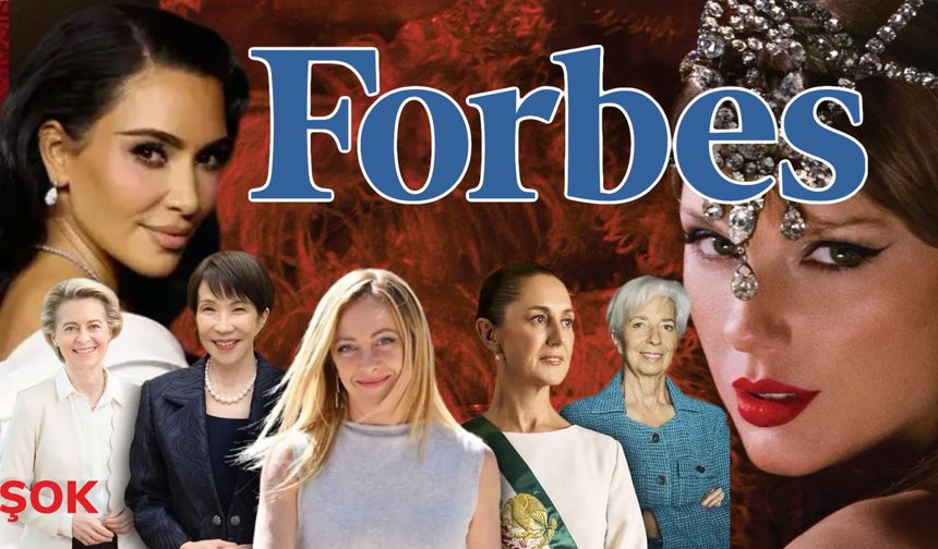 Taylor Swift, Meloni, Kim Kardashian… 100 isim, 37 trilyon dolarlık güç: Forbes’un en güçlü kadınlar listesi