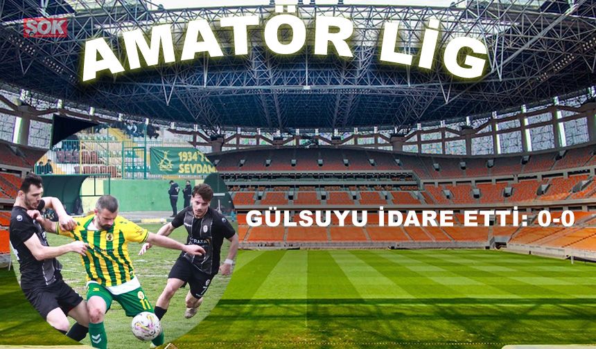 Gülsuyu idare etti: 0-0