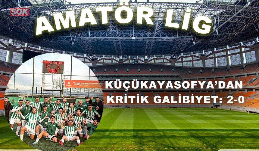 Küçükayasofya’dan kritik galibiyet: 2-0