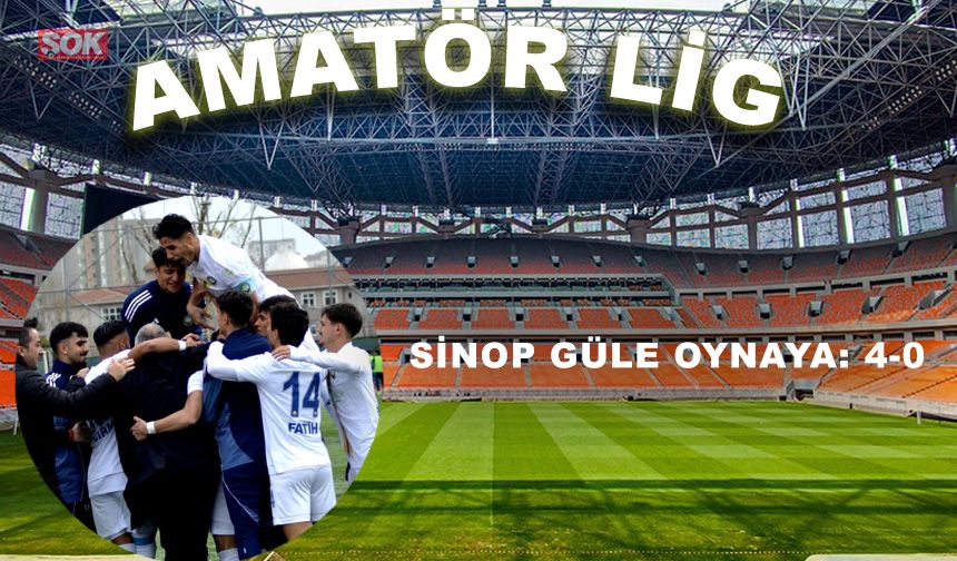 Sinop güle oynaya: 4-0