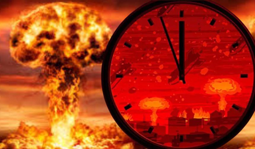 Kıyamet günü saati güncellendi! Nükleer felaket insanlığın sonunu getirecek