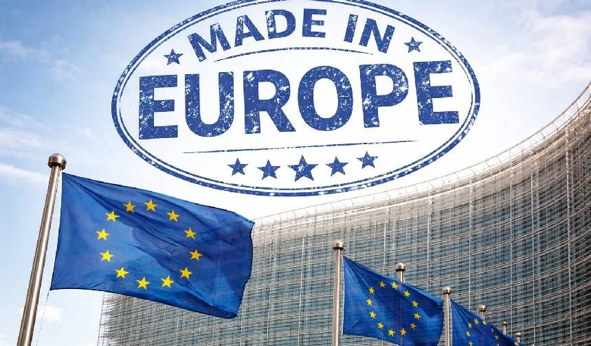 AB'den, 'Made in Europe' adımı: Türkiye de dahil olacak mı? İhracatı vurabilir!