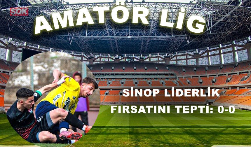 Sinop liderlik fırsatını tepti: 0-0